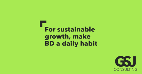 Helpful hints on how to make business development a daily habit