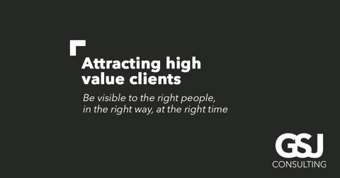 How to attract high-value clients