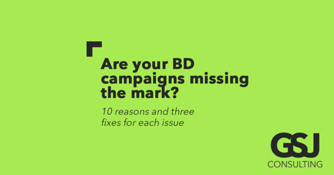 10 reasons why business development campaigns fail and how to fix them